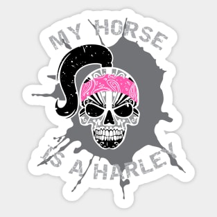 My Horse Is A Harley Sticker